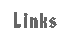 Links